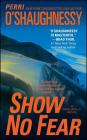 Show No Fear: A Nina Reilly Novel Cover Image