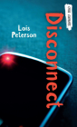 Disconnect (Orca Currents) By Lois Peterson Cover Image
