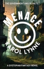 Menace: A Dystopian Fantasy Novel Cover Image