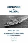 Ormonde to Oriana: Orient Line to Australia and Beyond Cover Image