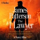 The #1 Lawyer By James Patterson, Nancy Allen, Kevin Stillwell (Read by) Cover Image