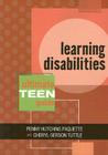 Learning Disabilities: The Ultimate Teen Guide (It Happened to Me #1) Cover Image