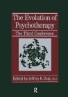 The Evolution of Psychotherapy: The Third Conference Cover Image