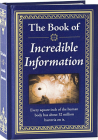 The Book of Incredible Information By Publications International Ltd Cover Image