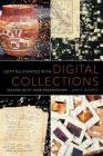 Getting Started with Digital Collections: Scaling to Fit Your Organization By Jane D. Monson Cover Image