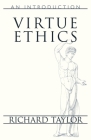 Virtue Ethics: An Introduction (Prometheus Lectures) By Richard Taylor Cover Image
