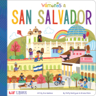 Vámonos: San Salvador By Patty Rodriguez, Ariana Stein, Ana Godinez (Illustrator) Cover Image
