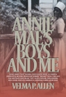 Annie Mae's Boys and Me By Velma Allen Cover Image