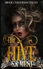 The Hive: A Young Adult Dystopian Romance Cover Image