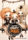 Cute Creepy Dolls Halloween Coloring Book for Adults: Halloween Dolls Coloring Book for adults Creepy Coloring Book grayscale horror puppets coloring By Monsoon Publishing Cover Image