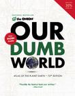 Our Dumb World By The Onion Cover Image