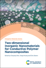 Two-Dimensional Inorganic Nanomaterials for Conductive Polymer Nanocomposites Cover Image