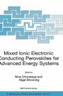 Mixed Ionic Electronic Conducting Perovskites for Advanced Energy Systems (NATO Science Series II: Mathematics #173) Cover Image