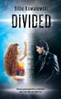 Divided (Enlightened #2) By Billie Kowalewski Cover Image