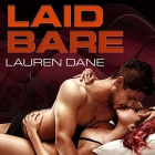 Laid Bare Lib/E By Lauren Dane, Lucy Rivers (Read by) Cover Image