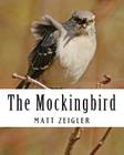 The Mockingbird By Matt Zeigler Cover Image