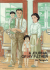 A Journal Of My Father By Jiro Taniguchi Cover Image
