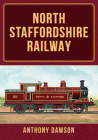 North Staffordshire Railway Cover Image