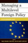 Managing a Multilevel Foreign Policy: The Eu in International Affairs Cover Image