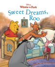 Winnie the Pooh Sweet Dreams, Roo By Disney Books, Catherine Hapka, Disney Storybook Art Team (Illustrator) Cover Image