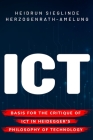 Basis for the Critique of ICT in Heidegger's Philosophy of Technology Cover Image