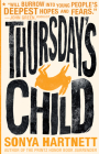 Thursday's Child By Sonya Hartnett Cover Image