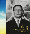 Salvador Dali at Home By Jackie De Burca Cover Image