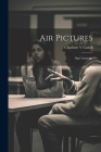Air Pictures: Sign Language By Charlotte Gulick Cover Image