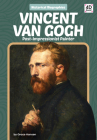 Vincent Van Gogh: Post-Impressionist Painter (Historical Biographies) Cover Image