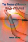 The Poems of Memory: Songs of the Soul By Amrahs Hseham Cover Image