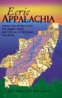 Eerie Appalachia: Smiling Man Indrid Cold, the Jersey Devil, the Legend of Mothman and More (American Legends) Cover Image