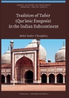 Tradition of Tafsir (Qur'ānic Exegesis) in the Indian Subcontinent By Choughley Cover Image
