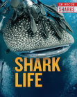 Shark Life By Camilla De La Bedoyere Cover Image
