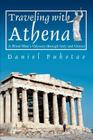 Traveling with Athena: A Blind Man's Odyssey through Italy and Greece Cover Image