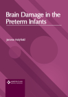 Brain Damage in the Preterm Infants Cover Image