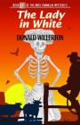 The Lady in White: Book 7 of the Mogi Franklin Mysteries By Donald Willerton Cover Image