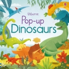 Pop-up Dinosaurs (Pop-Ups) By Fiona Watt, Alessandra Psacharopulo (Illustrator), Jenny Hilborne (Photographs by) Cover Image