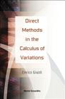Direct Methods in the Calculus of Var... By Enrico Giusti Cover Image
