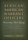 African American Warrant Officers: Preserving Their Legacy Cover Image