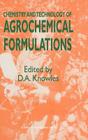 Chemistry and Technology of Agrochemical Formulations By A. Knowles (Editor) Cover Image