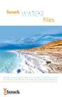 Fanack Water Files: Water Challenges and Solutions in Jordan with a Special Report on the Red Sea-Dead Sea Project By Fanack Cover Image