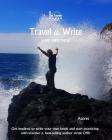 Travel & Write Your Own Book - Azores: Get inspired to write your own book and start practicing with traveler & best-selling author Amit Offir By Amit Offir (Photographer), Amit Offir Cover Image