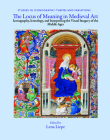 The Locus of Meaning in Medieval Art: Iconography, Iconology, and Interpreting the Visual Imagery of the Middle Ages (Studies in Iconography) Cover Image