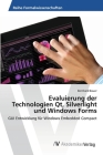 Evaluierung der Technologien Qt, Silverlight und Windows Forms Cover Image