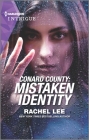 Conard County: Mistaken Identity (Conard County: The Next Generation #48) By Rachel Lee Cover Image