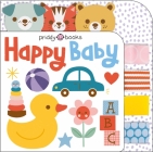 Happy Baby By Roger Priddy Cover Image