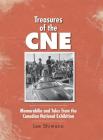 Treasures of the CNE: Memorabilia and Tales from the Canadian National Exhibition By Lee Shimano Cover Image