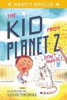 Don't Sneeze! #2 (The Kid from Planet Z #2) By Nancy Krulik, Louis Thomas (Illustrator) Cover Image