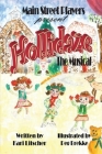 Hollidaze: The Musical By Kari Litscher, Peg Brekke (Illustrator) Cover Image