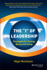 The I of Leadership: Strategies for Seeing, Being and Doing Cover Image
